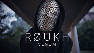 RØUKH  Venom Official Music Video [upl. by Amlev]