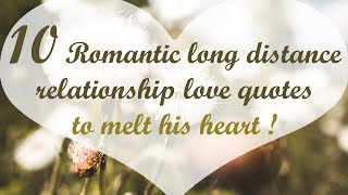 15 Romantic long distance relationship love quotes to melt his heart itskaylee6602 [upl. by Call678]