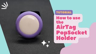 How To  PopSocket AirTag Holder [upl. by Anoyk939]