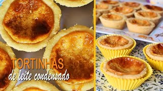 TARTELETTES ou TORTINHAS DE LEITE CONDENSADO  MUITO FÁCIL DE FAZER  DIKA DA NAKA [upl. by Hseham]