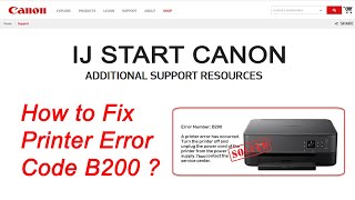 Canon Printer Error Fix B200  B201  B202  B203  B204  IJ Start Canon [upl. by Nwahsan142]