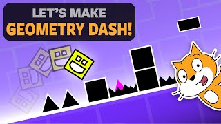 Geometry Dash – quotHow to make a Scratch Gamequot [upl. by Buskus445]