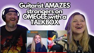 Guitarist AMAZES strangers on OMEGLE with a TALKBOX TheDooo  HatGuy amp gnarlynikki React [upl. by Naejeillib]