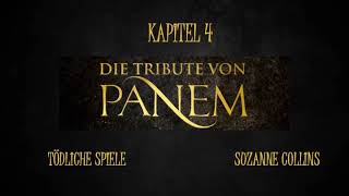 Die Tribute von Panem  Kapitel 4  Tödliche Spiele  Hörbuch [upl. by Publus333]