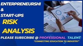 Entrepreneurship and startups  Risk Analysis [upl. by Enida499]