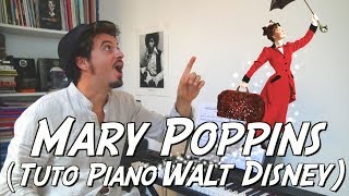 Mary Poppins Chem Cheminées  Tuto Piano Walt Disney [upl. by Faber]