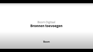 Boom Digitaal  Bronnen toevoegen [upl. by Nostrebor73]