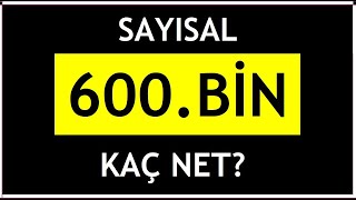 sayısal 600 bine nasıl girilir I SAYISAL 600 BİN SIRALAMA I SAYISAL 600K NETLERİ [upl. by Mariko462]