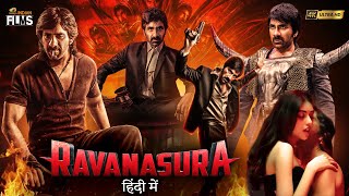 Ravanasura रावणासुरा Latest Hindi Full Movie 4K  Mass Maharaja Ravi Teja  Sushanth  Megha Akash [upl. by Atauqal]