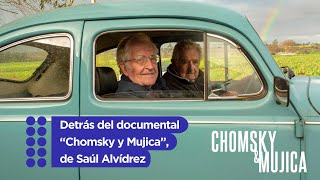 Detrás del documental quotChomsky y Mujicaquot de Saúl Alvídrez [upl. by Aisetra895]