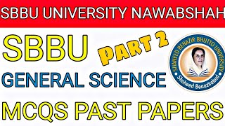 SBBU UNIVERSITY NAWABSHAH PAST PAPERS  GENERAL SCIENCE MCQS [upl. by Irotal]