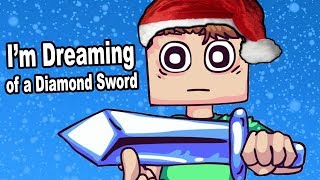 Im Dreaming of a DIAMOND SWORD White Christmas Parody [upl. by Morocco]