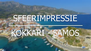 Kokkari Samos  Sfeerimpressie [upl. by Sucramraj936]