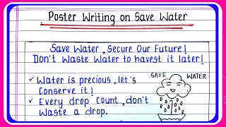 Poster Writing on save water  Poster Writing  Poster Writing in EnglishFormat  Poster Making [upl. by Ssirk]