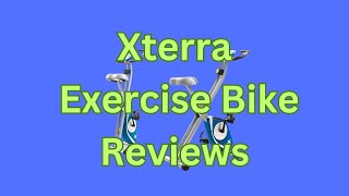 Xterra Exercise Bike Reviews Uk [upl. by Htyderem202]