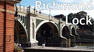 Richmond Lock Thames Bridges ep8 [upl. by Ybba]