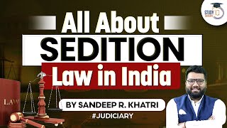 Sedition Law  IPC  StudyIQ Judiciary [upl. by Saxen]