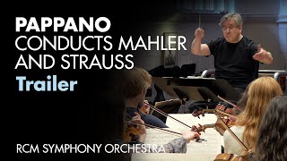 Pappano Conducts Mahler and Strauss Trailer [upl. by Ecnarolf]