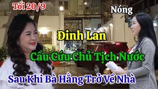 Tối 209 Nóng Đinh Lan Gửi Đơn Cầu Cứu Chủ Tịch Nước Tố Tòa Án Cấp Cao TPHCM Đã Tha Tù Cho Bà Hằng [upl. by Lettig]