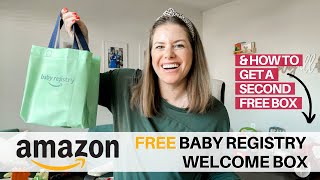 2023 Amazon Baby Welcome Box  How To Get TWO Free Baby Registry Boxes  Free Baby Stuff Unboxing [upl. by Abihsat]