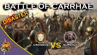 BATTLE OF CARRHAE 53BC  Romes DISASTER  Documentary ♠ [upl. by Haidebez]