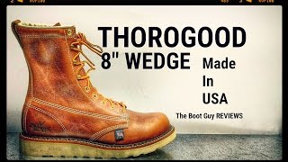 THOROGOOD 8quot WEDGE 8144364  The Boot Guy Review [upl. by Tyree770]