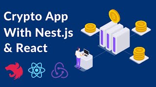 Build a Full Stack Crypto App With Nestjs amp React in One Video [upl. by Naor387]