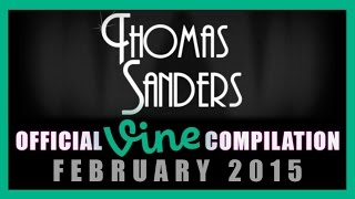 Thomas Sanders Vine Compilation  February 2015 [upl. by Einaffets]