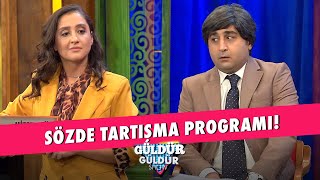 Sözde Tartışma Programı  Güldür Güldür Show [upl. by Nedloh]