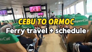 Cebu to Ormoc via SuperCat ferry  schedule [upl. by Lorain592]