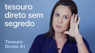 Tesouro Direto o que é como funciona e rendimento 2021 [upl. by Nahn]