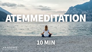 Atemmeditation  geführte Meditation für mehr Achtsamkeit und Entspannung  10 Minuten loslassen [upl. by Odlaniger]