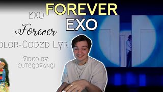 EXO  Forever Lyrics  Live  REACTION [upl. by Noevart]