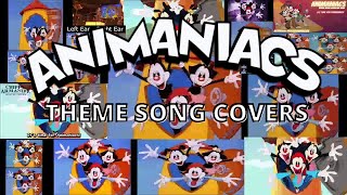 Animaniacs Theme Song Covers 1993  2020 MOST VIEWED VIDEO [upl. by Teiluj]