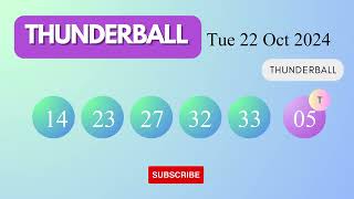 Thunderball Draw Results on Tue 22 Oct 2024 The National Lottery UK [upl. by Chickie]