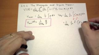 342 The Monopole and Dipole Terms [upl. by Anivle]