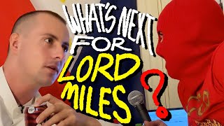 LORD MILES INTERVIEW Whats Next Part 2 [upl. by Anatnas128]