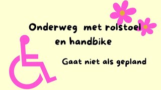 Dagje weg met handbike nf1 handbike 25 [upl. by Siravrat]