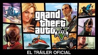 Grand Theft Auto V El Tráiler Oficial [upl. by Nnaycnan]