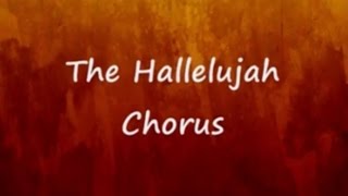 The Hallelujah Chorus Lyrics  Handels Messiah [upl. by Anaxor]