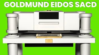 Goldmund Unveils Eidos SACD Affordable Excellence in Reference Disc Playback [upl. by Frerichs]