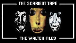 THE SCARIEST TAPE YET  The Walten Files [upl. by Ruthie655]