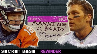 Tom Brady and Peyton Mannings final showdown deserves a deep rewind [upl. by Schreib]