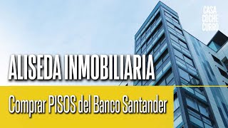 Comprar Pisos de Bancos ✅ ALISEDA Santander [upl. by Scholz]