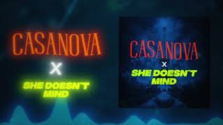 CASANOVA X SHE DOESN´T MIND  Mashup by Maqui Álvarez [upl. by Sakmar]