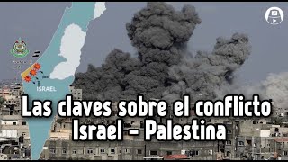 Todo lo que necesitas entender sobre el conflicto IsraelPalestina [upl. by Belayneh]