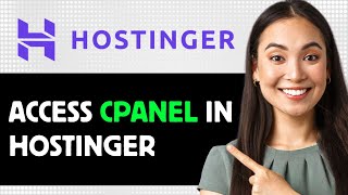 How To Access Cpanel In Hostinger 2024 Step By Step Guide [upl. by Ynnavoig]