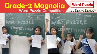 Word Puzzle Competition For Grade2  Magnolia  Neo Geetanjali Schools Pragati Nagar [upl. by Elleret]