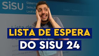 COMO FUNCIONARÁ A LISTA DE ESPERA DO SISU 20241 [upl. by Assille]