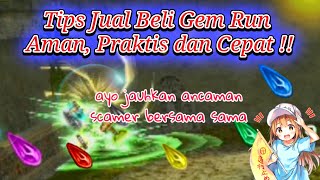 Toram Online Tips Jual Beli Gem Run Aman Praktis dan Cepat  bisa punya jaminan lho [upl. by Ifill609]